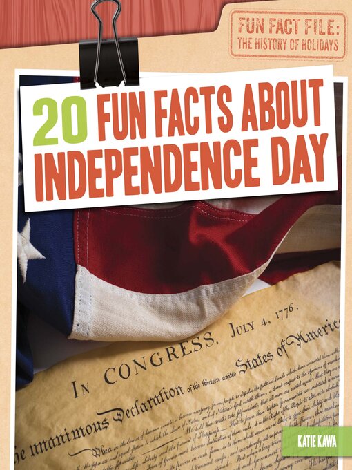 Cover image for 20 Fun Facts About Independence Day